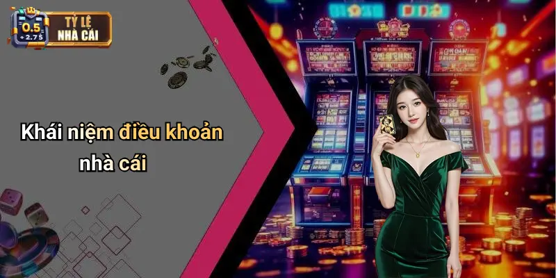 Khái niệm điều khoản nhà cá