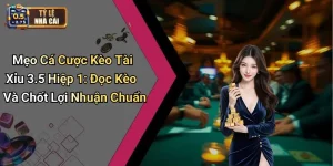 Mẹo Cá Cược Kèo Tài Xỉu 3.5 Hiệp 1: Đọc Kèo Và Chốt Lợi Nhuận Chuẩn